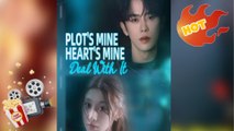 🔥 🔥 [Hot 2026] 🍀🔥🍀 Plot's Mine Heart's Mine Deal With Full New Drama 2026 Full Engsub