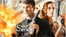 Shoot At My Heart – FULLMOVIE 2026 #englishsub