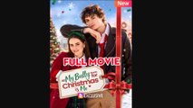 🍀🔥🍀 All My Bully Wants for Christmas Full New Drama 2026 Full Engsub