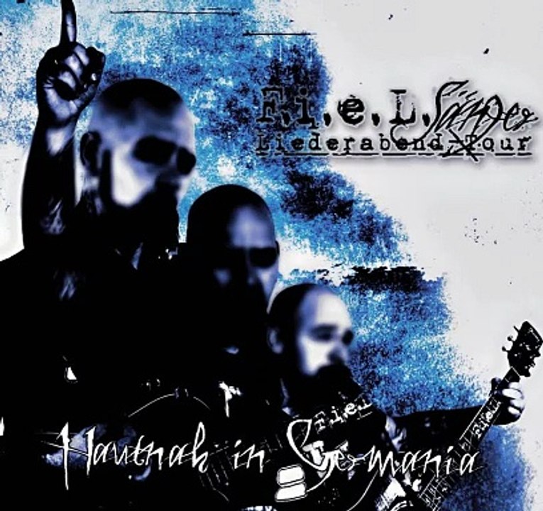 F.i.e.L. Sänger - Hautnah in Germania