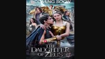 🔥 🔥 [Hot 2026] 🍀🔥🍀The Daughter of Zeus -Full New Drama 2026 Full Engsub