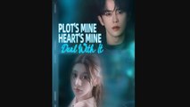 🔥 🔥 [Hot 2026] 🍀🔥🍀Plot's Mine Heart's Mine Deal With Full New Drama 2026 Full Engsub