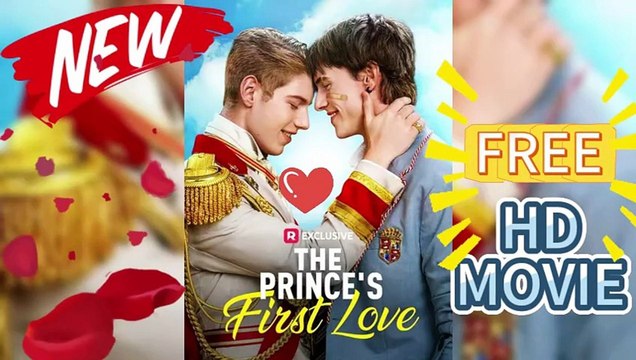 The Prince's First love Full movie #Reels 🍁🌳 - Full