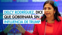 Delcy Rodríguez, presidenta interina de Venezuela, dice que gobernará sin influencia de Trump