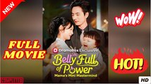 ❣️🔥🎬 Belly Full of Power Mama’s Mini Mastermind - Drama FULL MOVIES ENGLISH SUB