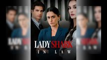 Lady Shark In Law - Full Movie
