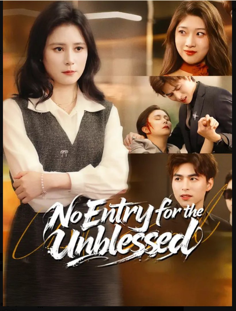 No Entry for the Unblessed Drama Movies English Sub