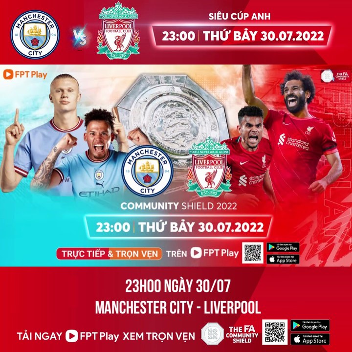 Siêu Cúp Nước Anh 2022 : Manchester City - Liverpool (30/7/2022) | Trailer trên Truyền Hình FPT Play