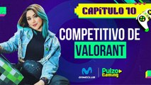 Competitivo de Valorant - Episodio 10 de Pulzo Gaming con PauDazzle 👾🎮