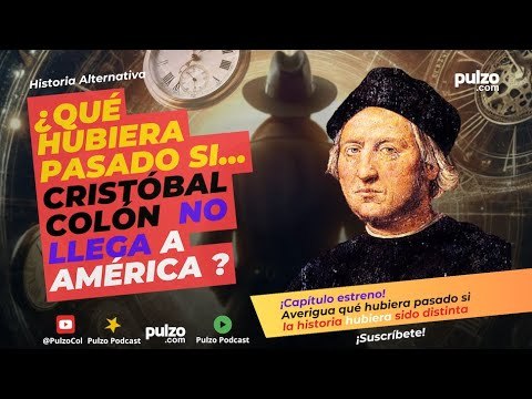 ¿Qué hubiera pasado si Cristóbal Colón no llega a América? | Pulzo Podcast