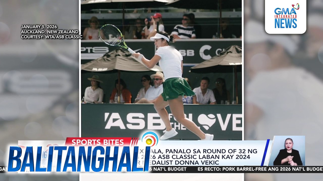 PH tennis player Alex Eala, panalo sa round of 32 ng Women's Singles ng 2026 ASB Classic laban kay 2024 Paril Olympics silver medalist Donna Vekic | Balitanghali