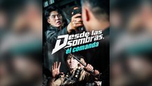 Desde Las Sombras, éL Comanda Episodio Completo
