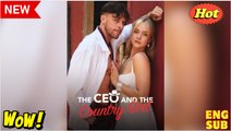 The CEO and the Country Girl (2026) - FULL - Reelshort