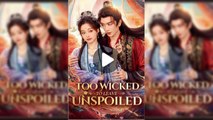 [ENGSUB] TOO WICKED TO LEAVE UNSPOILED.