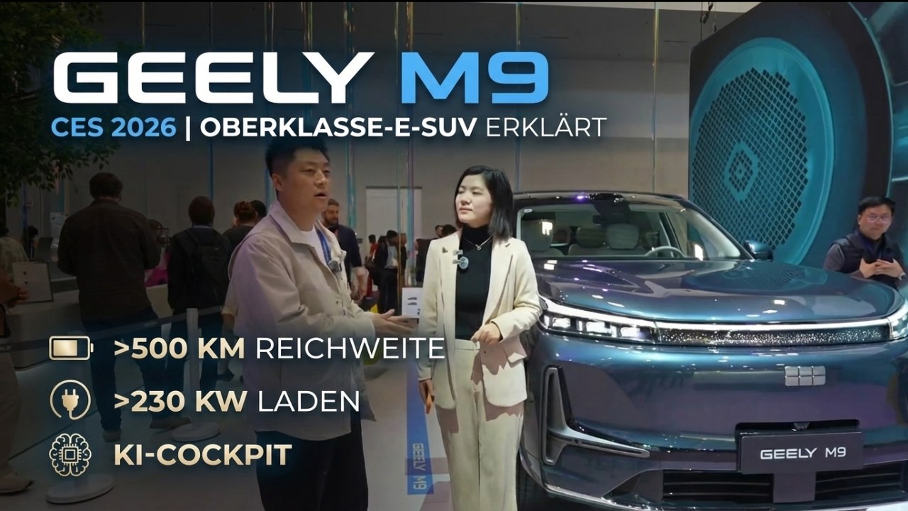 CES-Premiere Geely M9: Vollständige Vorstellung des Topmodells