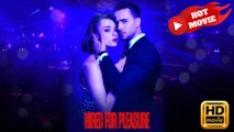 Hired for Pleasure  Full Movie HD - Drama ShortFilms Hot