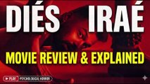 Diés Iraé | Movie Review & Explained | Psychological Horror Film | By Sahil Soude