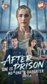 After Prison, She is No One's Daughter [ NEW MOVIE RELEASES ]