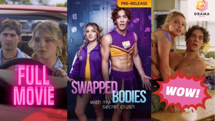 Swapped Bodies With My Secret Crush #mydrama