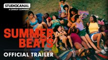 SUMMER BEATS | Official Trailer | STUDIOCANAL