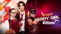 Oops! Nerdy Girl Is My Kitten