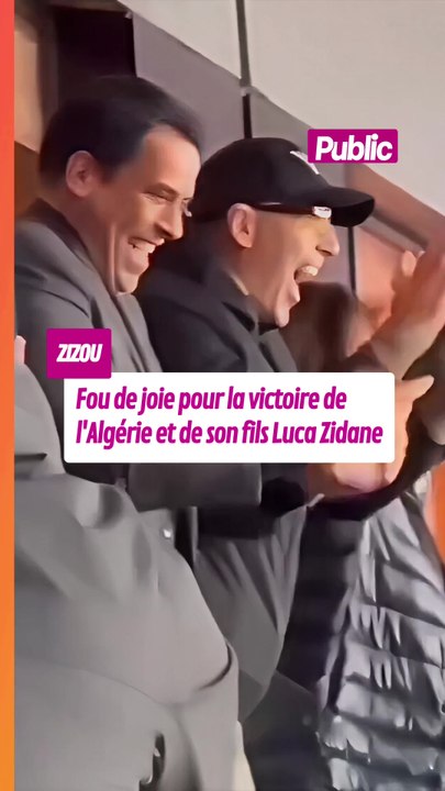 Zinédine Zidane explose de joie lors de la qualification de l'Algérie et de leur fils Luca Zidane