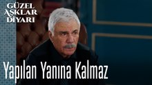 Hakim Alaca’ya Yapılan Yanına Kalmaz - Güzel Aşklar Diyarı