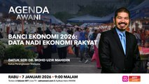 Agenda AWANI: Banci Ekonomi 2026 | Data Nadi Ekonomi Rakyat