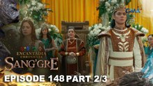 Sang'gre: Ang hara at rama ng Sapiro! (Episode 148 - Part 2/3) | Encantadia Chronicles