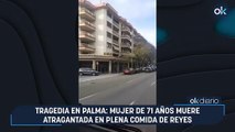 Tragedia en Palma: mujer de 71 años muere atragantada en plena comida de Reyes