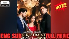 🔥 🔥 [Hot 2026] 🍀 Memory Reset Mr. Restraint Begged for Love -New Drama 2026 Full Engsub
