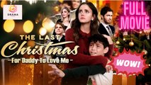 The Last Christmas for Daddy to Love Me flickreel flareflow