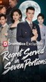 Regret Served in Seven Portions#Full Episode
