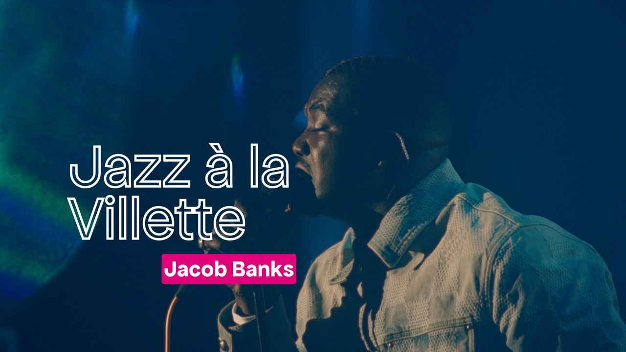 Jazz à la Villette 2025 : Jacob Banks "Slow Up"