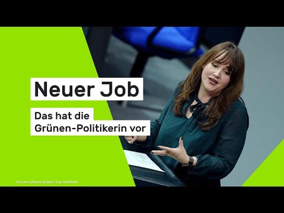 Neuer Job - das hat die Grünen-Politikerin vor