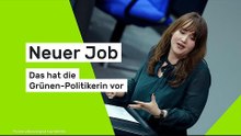 Neuer Job - das hat die Grünen-Politikerin vor