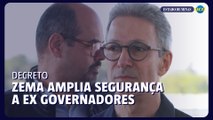 Zema amplia segurança a ex-governadores e estende proteção no pós-mandato