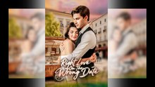 Right Love On The Wrong Date – FULL MOVIE [Eng Sub]