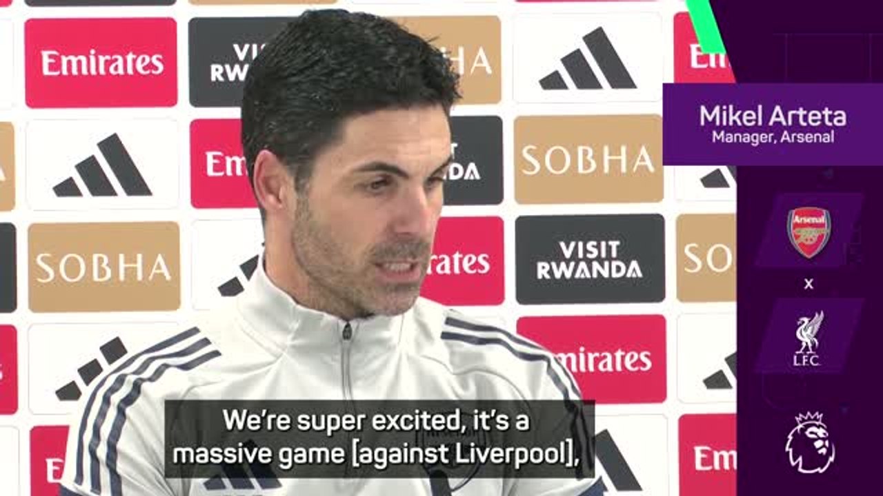 Arsenal have a point to prove against reigning champions Liverpool - Arteta