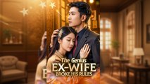 [ENGSUB] THE GENIUS EX WIFE  BROKE HIS RULES.