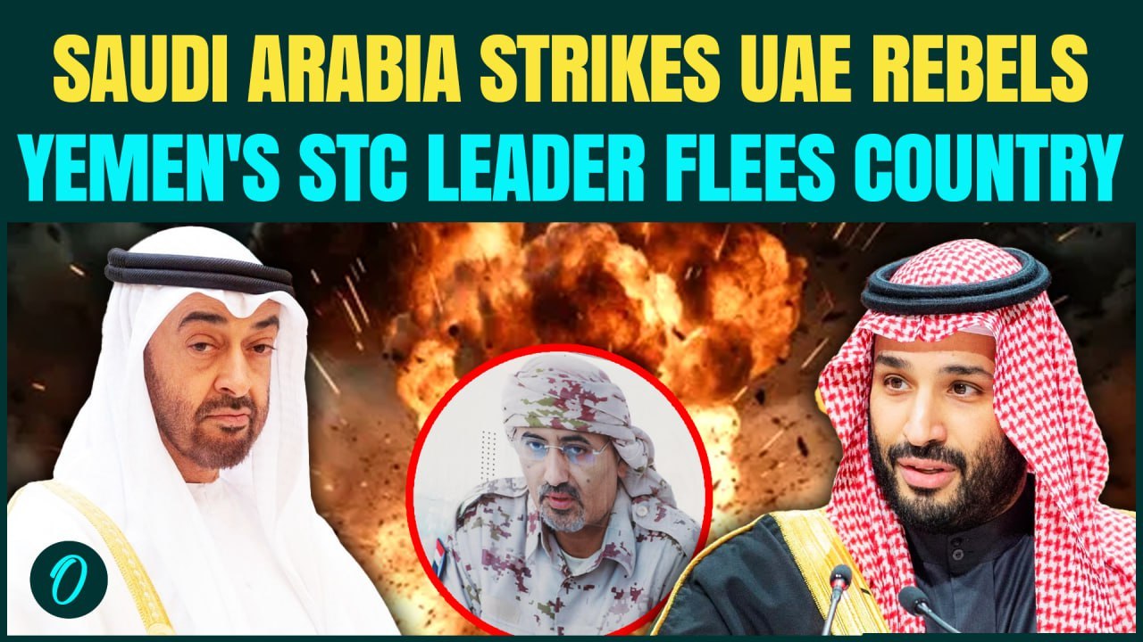 Saudi-UAE War ERUPTS in Yemen: STC Leader FLEES Country as Dhale Strikes SHATTER Rebels