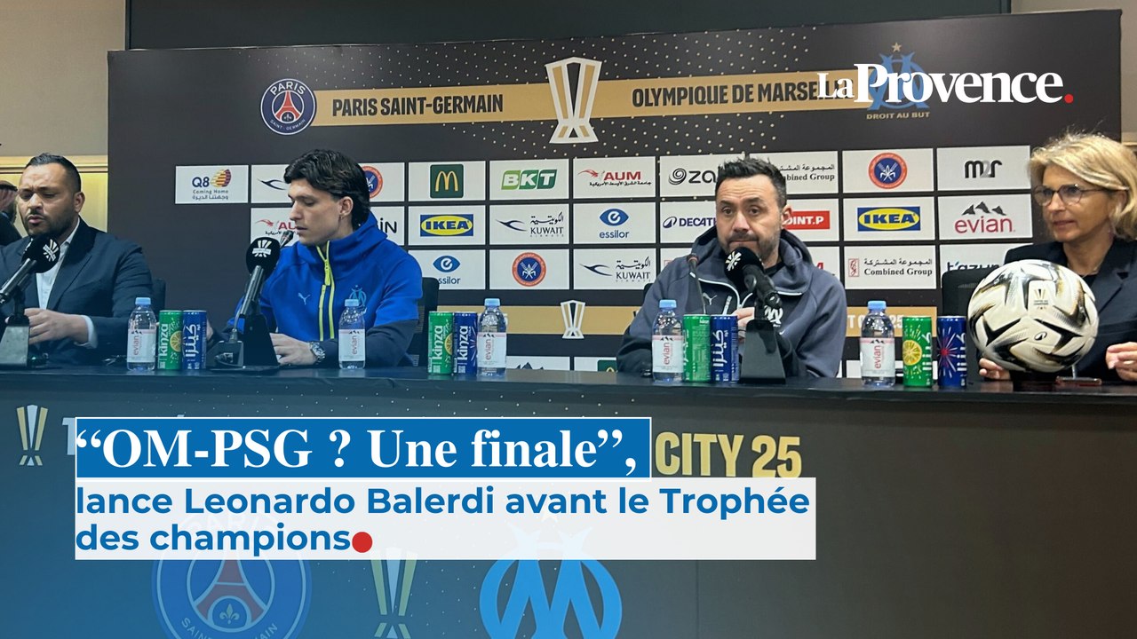 "PSG-OM ? Pour nous c'est une finale", lance Balerdi avant le Trophée des champions