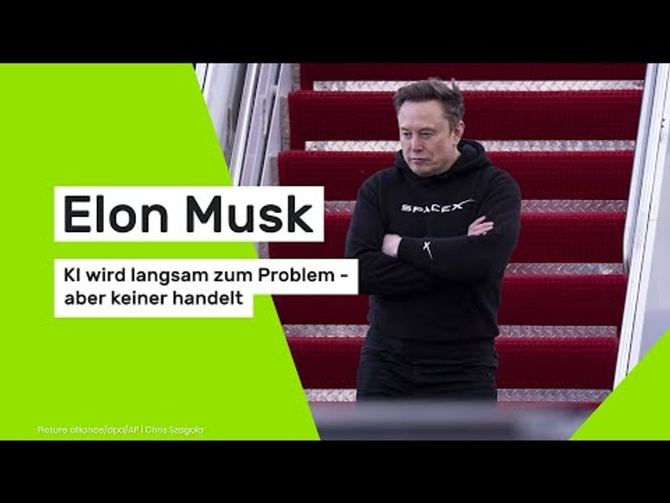 Elon Musk: KI wird langsam zum Problem - aber keiner handelt