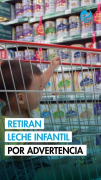 Retiro de lotes de leche infantil de Nestlé se amplía a México, China y Brasil