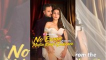🔥 🔥 [Hot 2026] No Escape From The Mafia King's Embrace #FullMovie