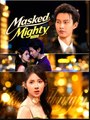 Masked Mighty Mine (2025) - FULL HD [Eng Sub]