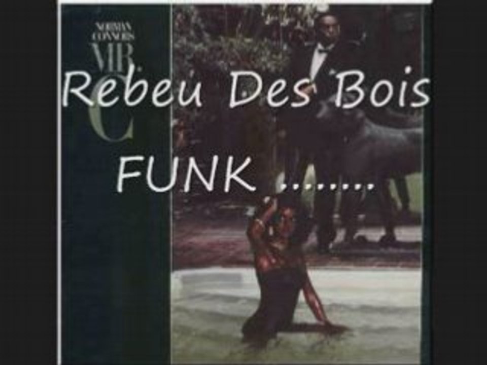 Rebeu Des BOIS - NORMAN CONNOR & JEAN CARNE