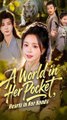 A World in Her Pocket, Hearts in Her Hands #Full Episode