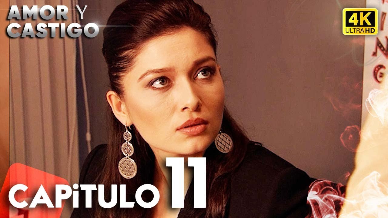 Amor y Castigo Capitulo 11 | 4K Ultra HD | Doblaje Español | Aşk ve Ceza