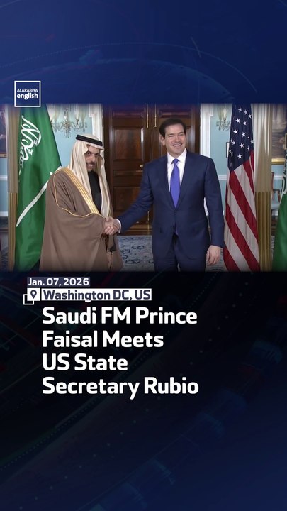 Saudi FM Prince Faisal Meets US State Secretary Rubio